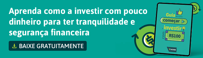 Aprenda como a investir com pouco dinheiro para ter tranquilidade e segurança financeira BAIXE GRATUITAMENTE Guia de como começar a investir com RS100.